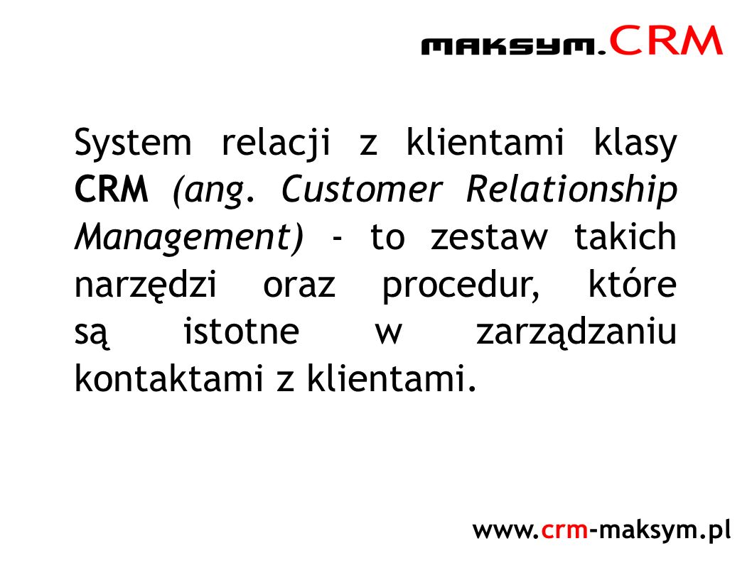 System relacji z klientami klasy CRM (ang.