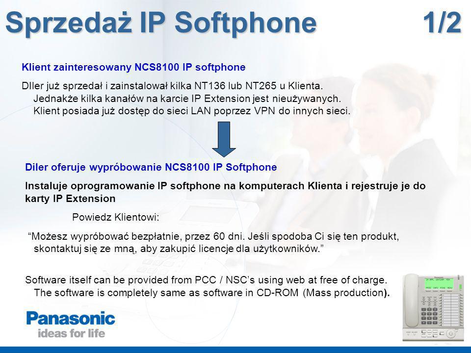 Klient zainteresowany NCS8100 IP softphone DIler już sprzedał i zainstalował kilka NT136 lub NT265 u Klienta.