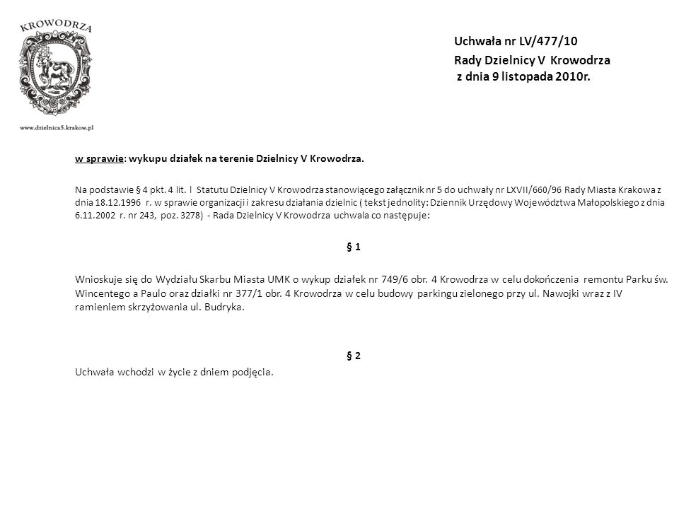 Uchwała nr LV/477/10 Rady Dzielnicy V Krowodrza z dnia 9 listopada 2010r.