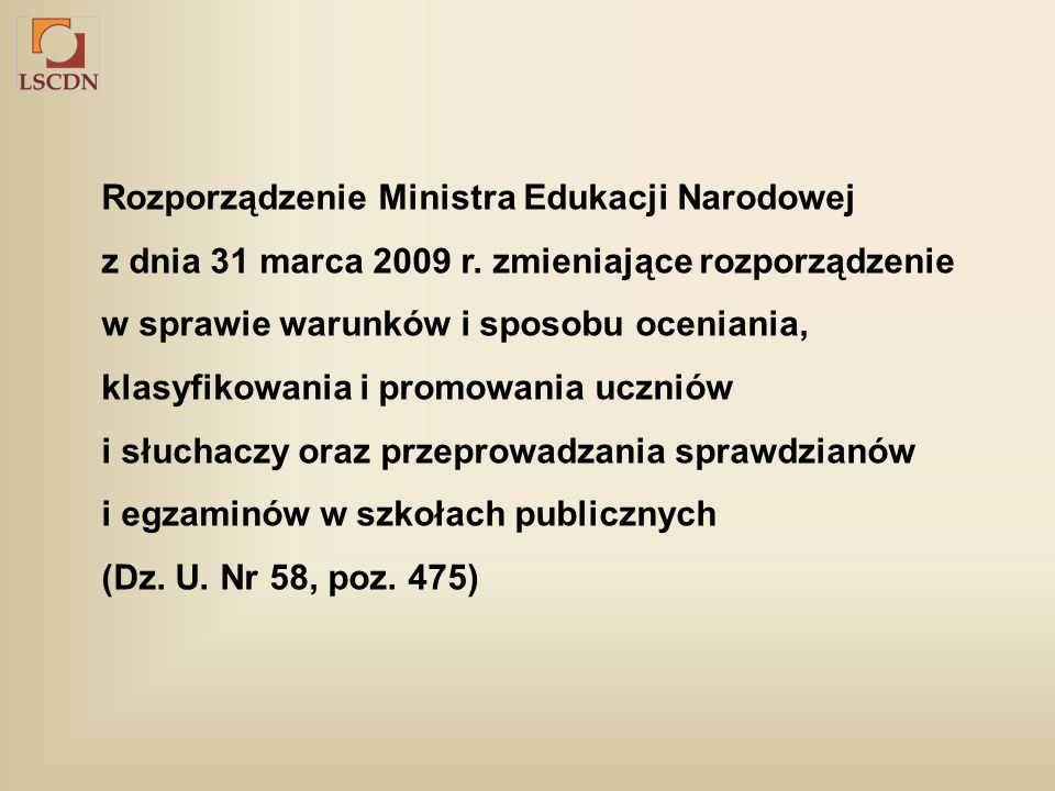 Rozporządzenie Ministra Edukacji Narodowej z dnia 31 marca 2009 r.