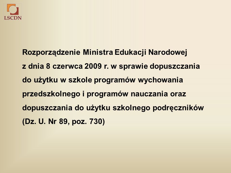 Rozporządzenie Ministra Edukacji Narodowej z dnia 8 czerwca 2009 r.