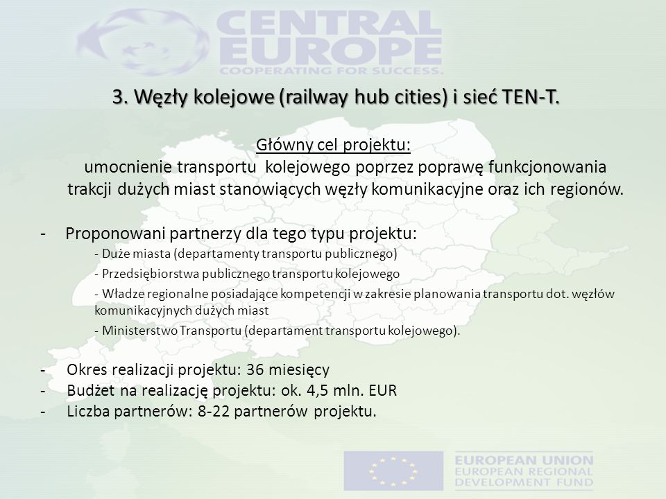 3. Węzły kolejowe (railway hub cities) i sieć TEN-T.