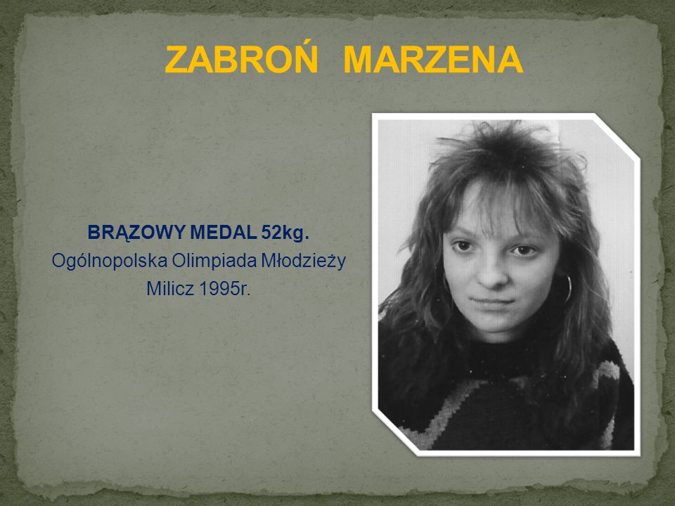 BRĄZOWY MEDAL 52kg. Ogólnopolska Olimpiada Młodzieży Milicz 1995r.