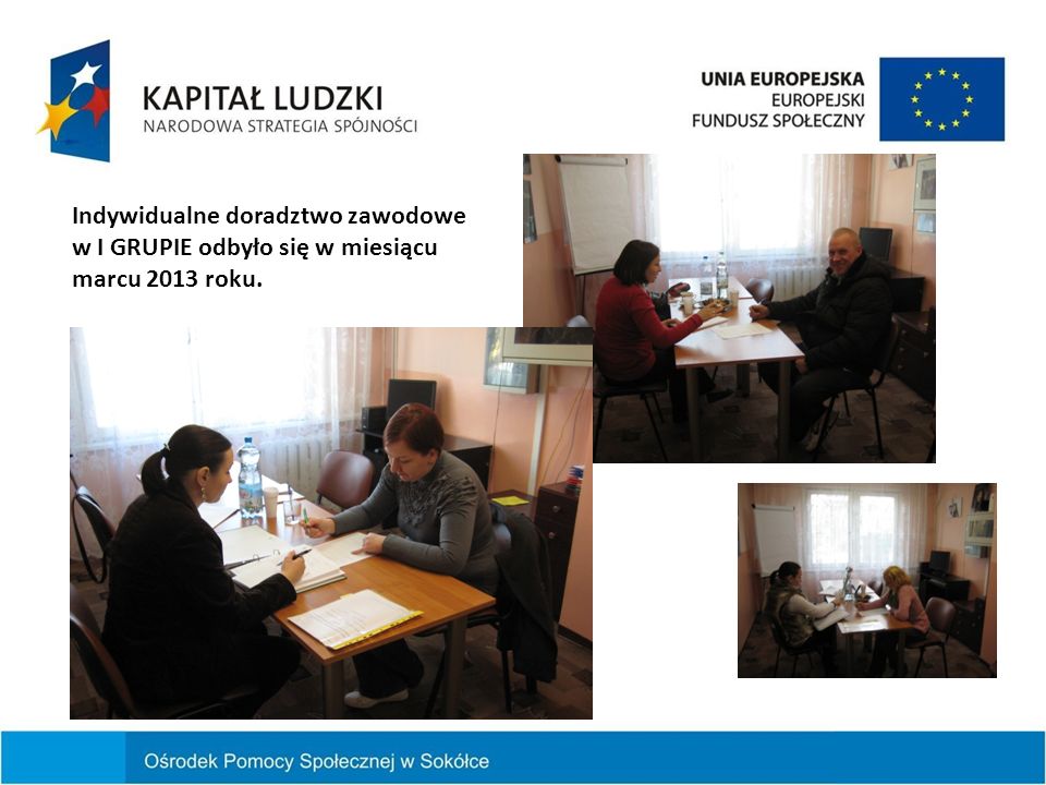 Indywidualne doradztwo zawodowe w I GRUPIE odbyło się w miesiącu marcu 2013 roku.
