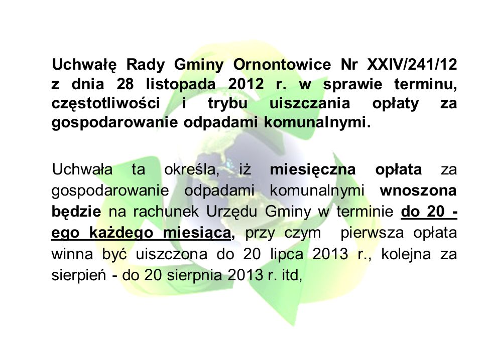Uchwałę Rady Gminy Ornontowice Nr XXIV/241/12 z dnia 28 listopada 2012 r.