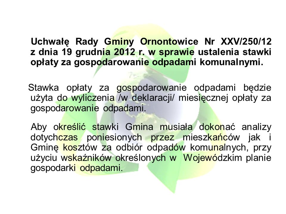 Uchwałę Rady Gminy Ornontowice Nr XXV/250/12 z dnia 19 grudnia 2012 r.