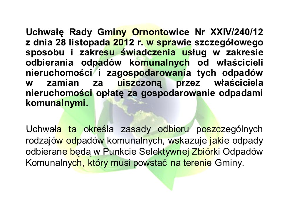 Uchwałę Rady Gminy Ornontowice Nr XXIV/240/12 z dnia 28 listopada 2012 r.