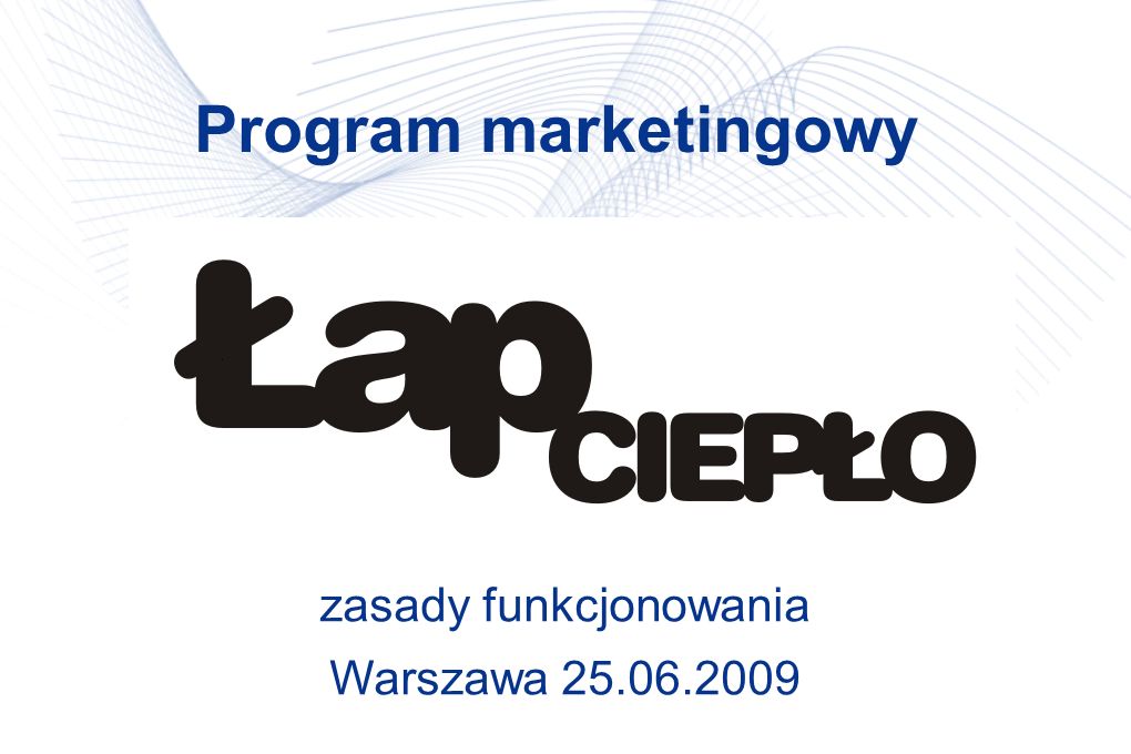 zasady funkcjonowania Warszawa Program marketingowy