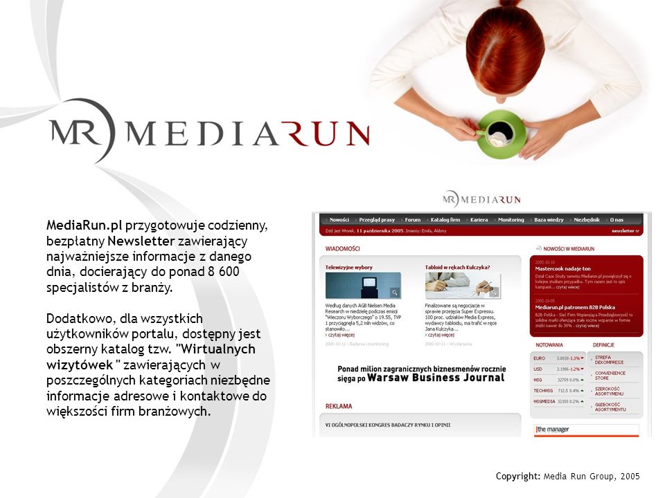 MediaRun.pl przygotowuje codzienny, bezpłatny Newsletter zawierający najważniejsze informacje z danego dnia, docierający do ponad specjalistów z branży.