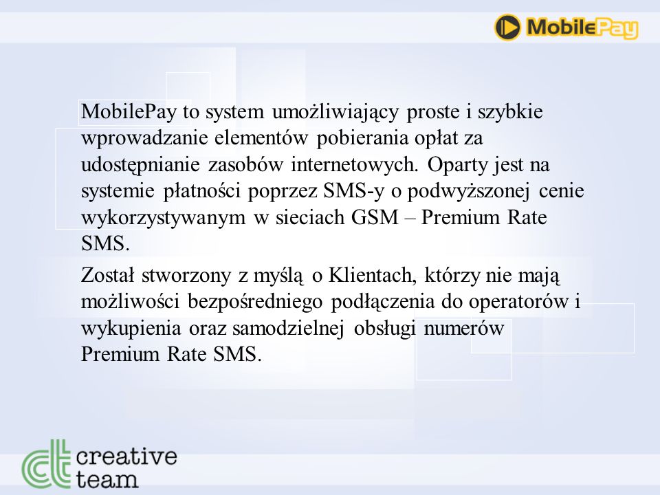 MobilePay System autoryzacji płatnego dostępu do usług internetowych