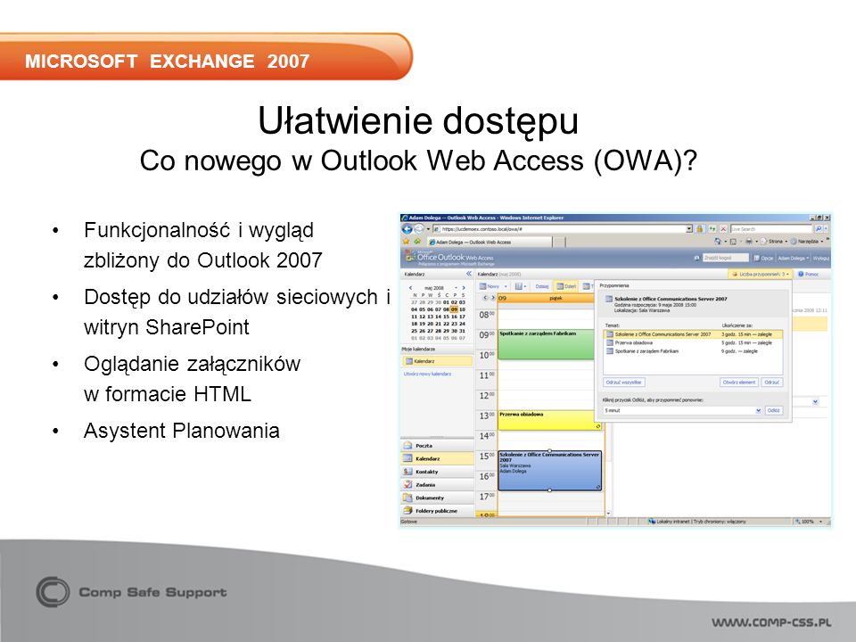 MICROSOFT EXCHANGE 2007 Ułatwienie dostępu Co nowego w Outlook Web Access (OWA).