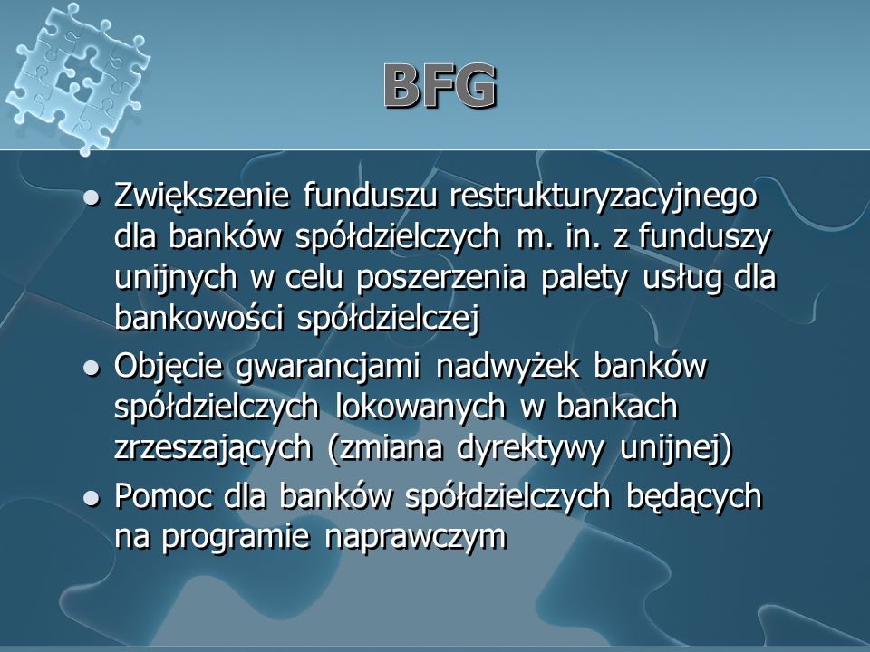 Zwiększenie funduszu restrukturyzacyjnego dla banków spółdzielczych m.