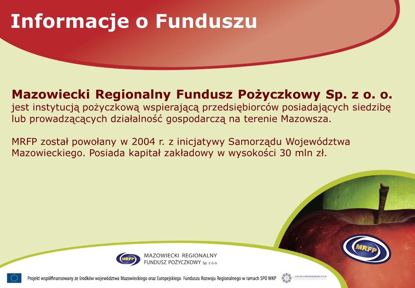 Informacje o Funduszu Mazowiecki Regionalny Fundusz Pożyczkowy Sp.