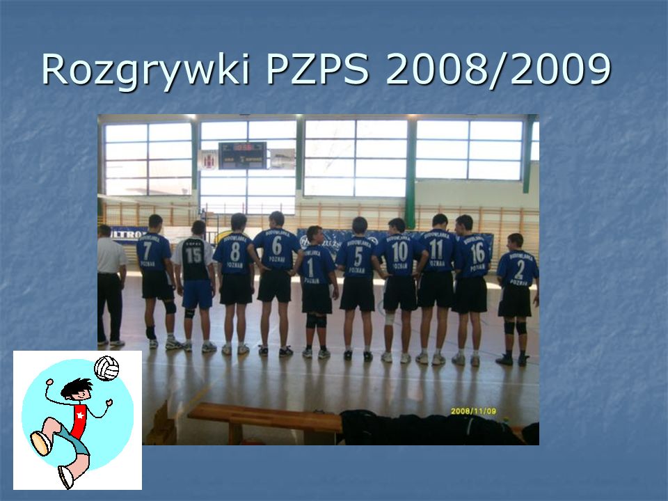 Rozgrywki PZPS 2008/2009