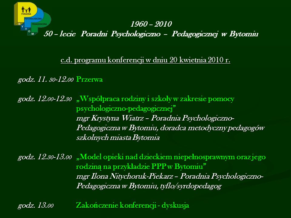 1960 – – lecie Poradni Psychologiczno – Pedagogicznej w Bytomiu c.d.