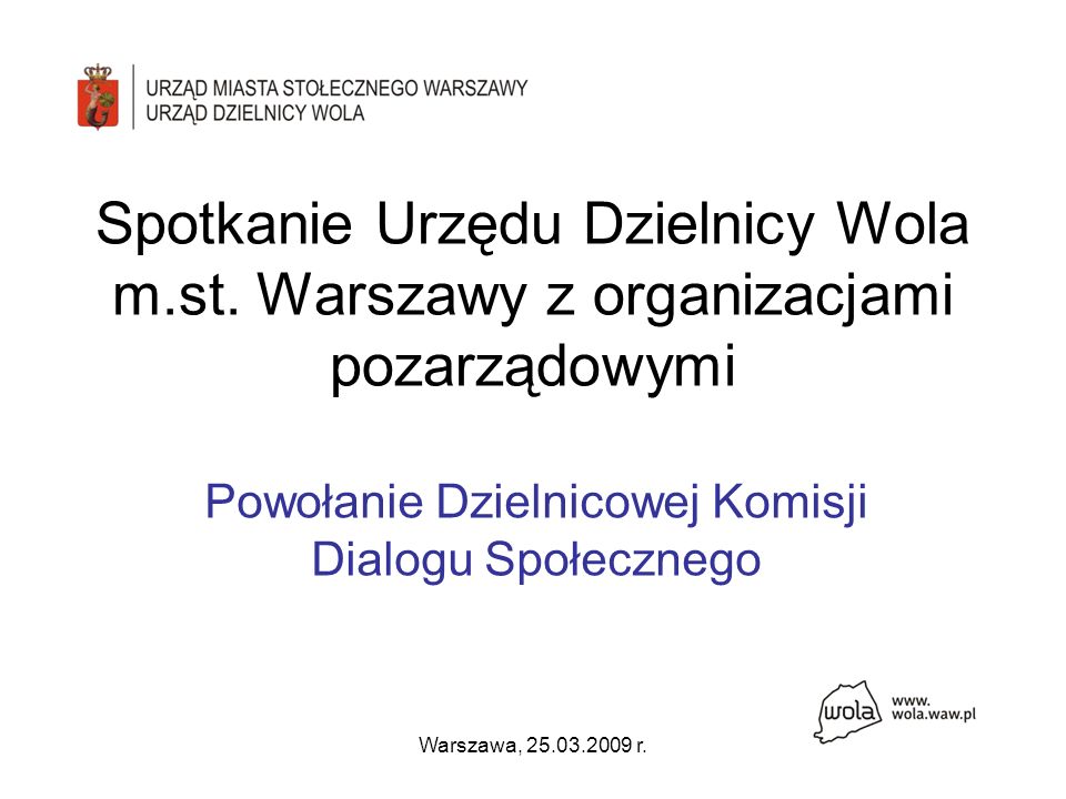 Warszawa, r. Spotkanie Urzędu Dzielnicy Wola m.st.
