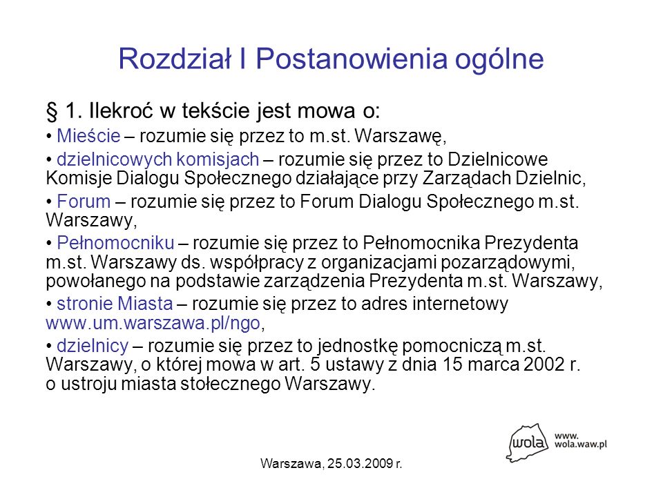 Warszawa, r. Rozdział I Postanowienia ogólne § 1.