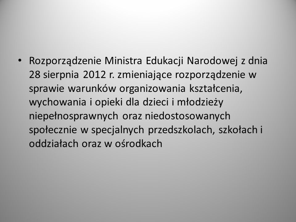 Rozporządzenie Ministra Edukacji Narodowej z dnia 28 sierpnia 2012 r.