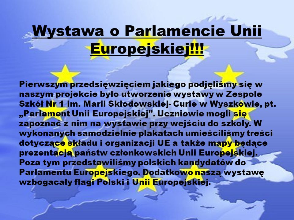 Wystawa o Parlamencie Unii Europejskiej!!.