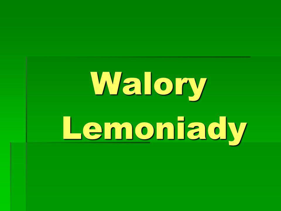 Walory Walory Lemoniady Lemoniady