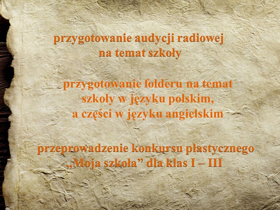 przygotowanie folderu na temat szkoły w języku polskim, a części w języku angielskim