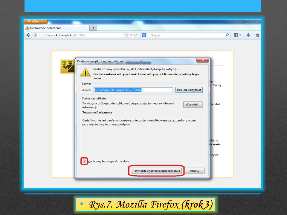 Rys.7. Mozilla Firefox (krok 3)