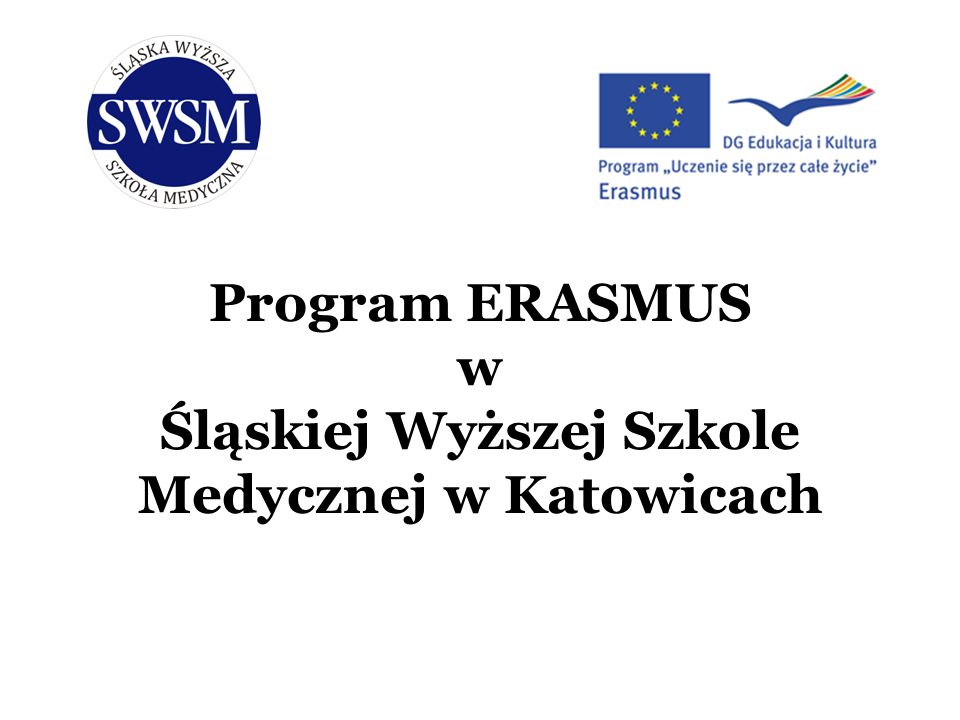 Program ERASMUS w Śląskiej Wyższej Szkole Medycznej w Katowicach