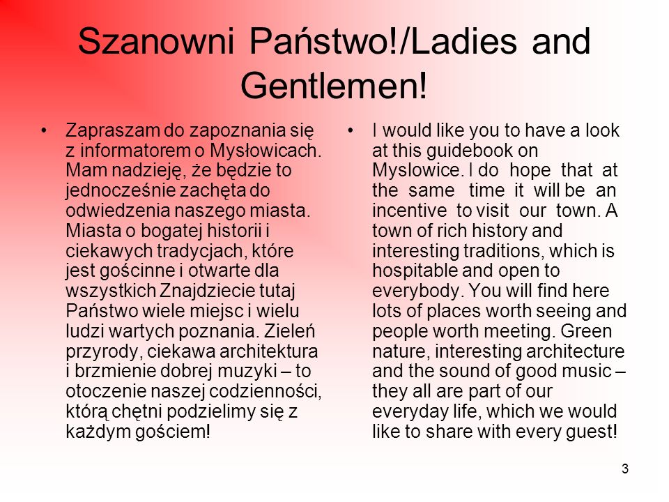 3 Szanowni Państwo!/Ladies and Gentlemen. Zapraszam do zapoznania się z informatorem o Mysłowicach.