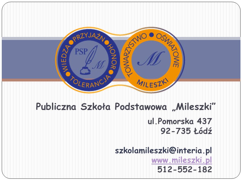Publiczna Szkoła Podstawowa „Mileszki ul.Pomorska Łódź