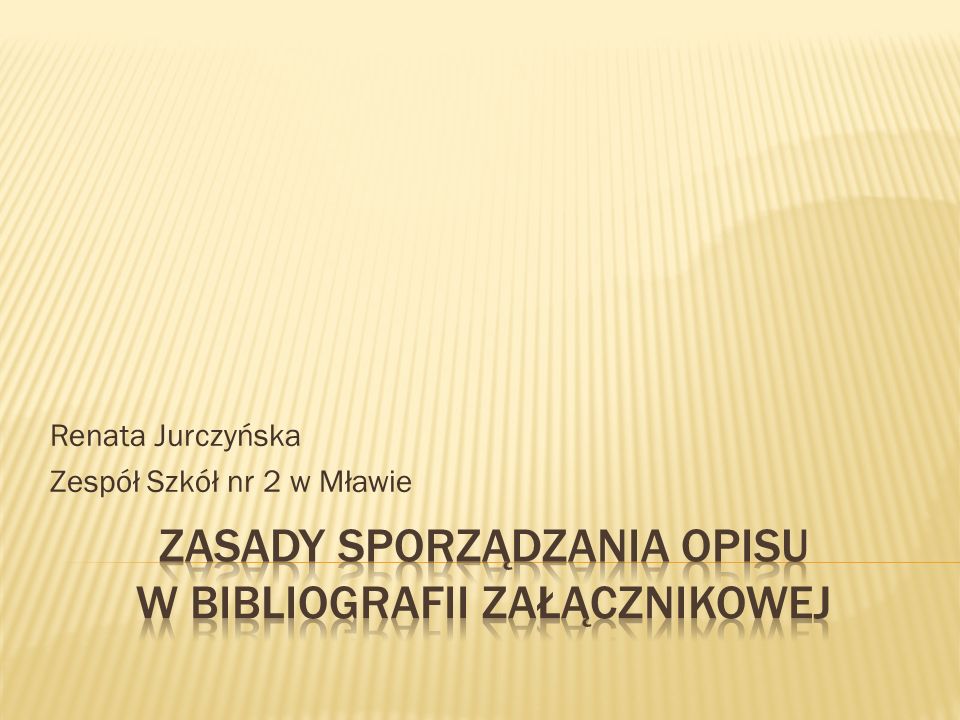 Renata Jurczyńska Zespół Szkół nr 2 w Mławie