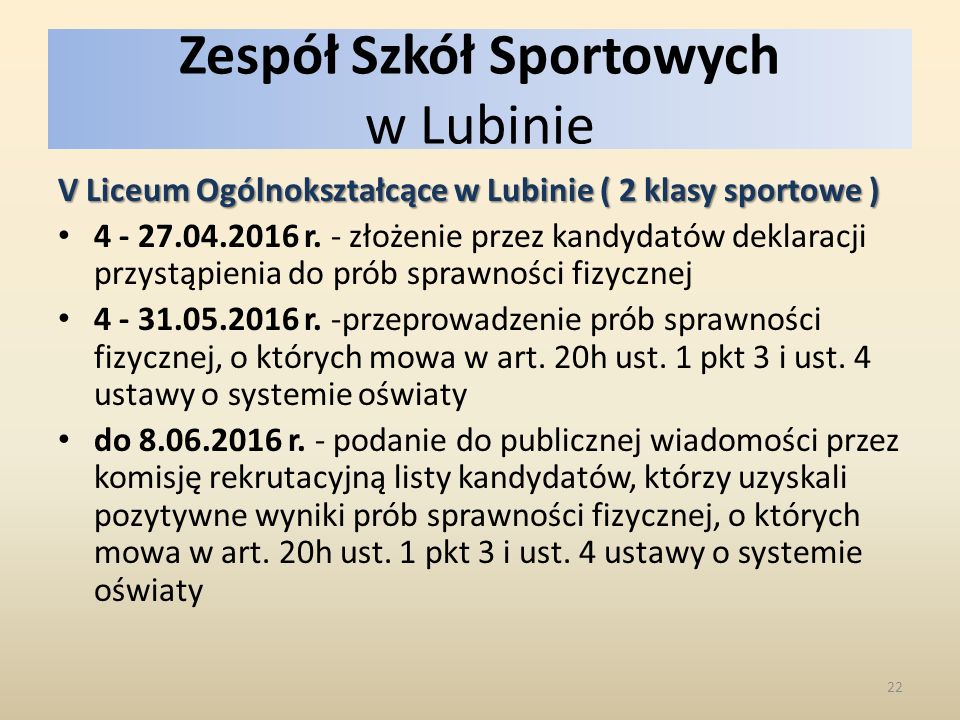 Zespół Szkół Sportowych w Lubinie V Liceum Ogólnokształcące w Lubinie ( 2 klasy sportowe ) r.