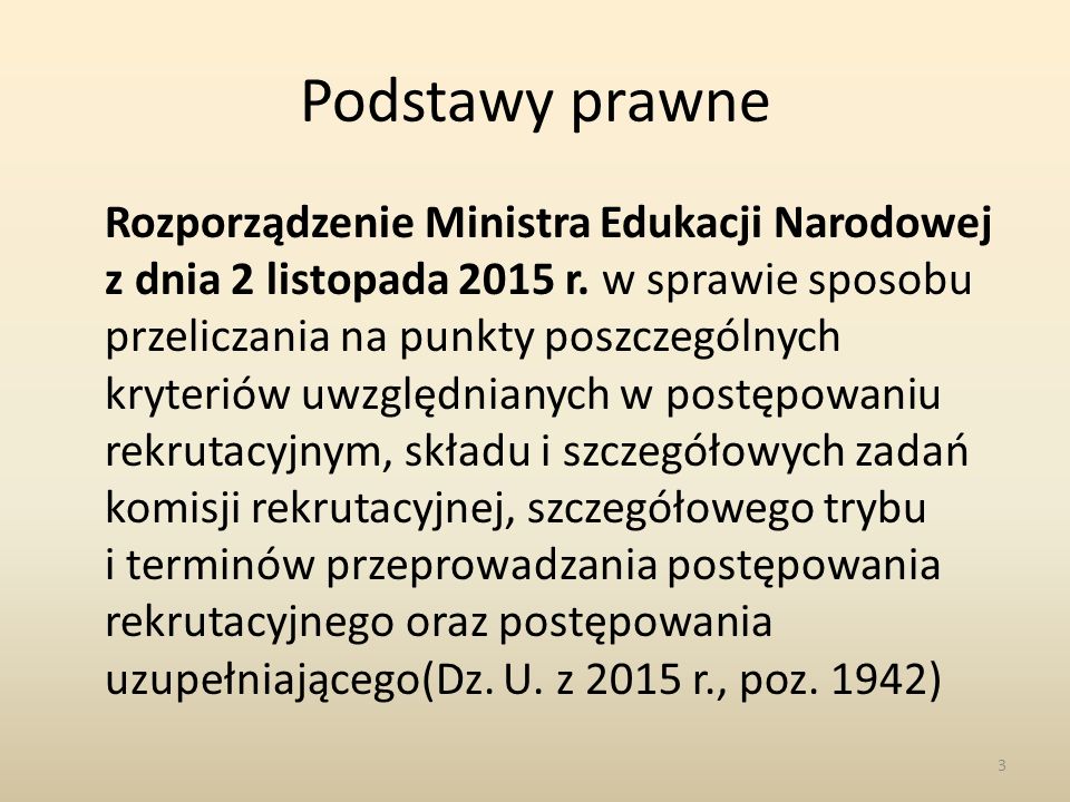 Podstawy prawne Rozporządzenie Ministra Edukacji Narodowej z dnia 2 listopada 2015 r.