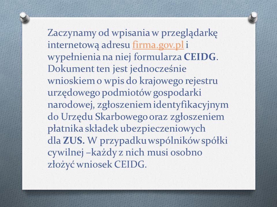 Zaczynamy od wpisania w przeglądarkę internetową adresu firma.gov.pl i wypełnienia na niej formularza CEIDG.