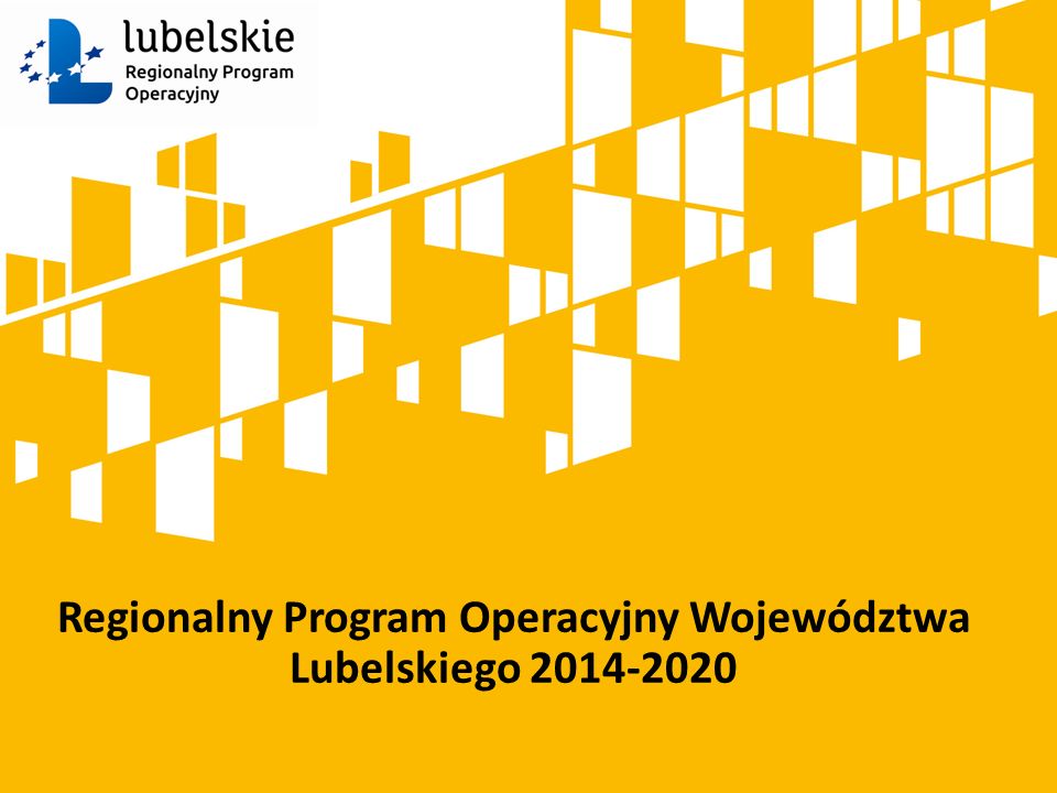 Regionalny Program Operacyjny Województwa Lubelskiego
