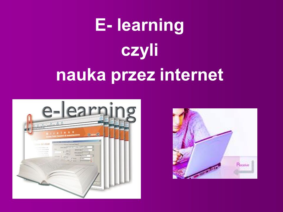 E- learning czyli nauka przez internet