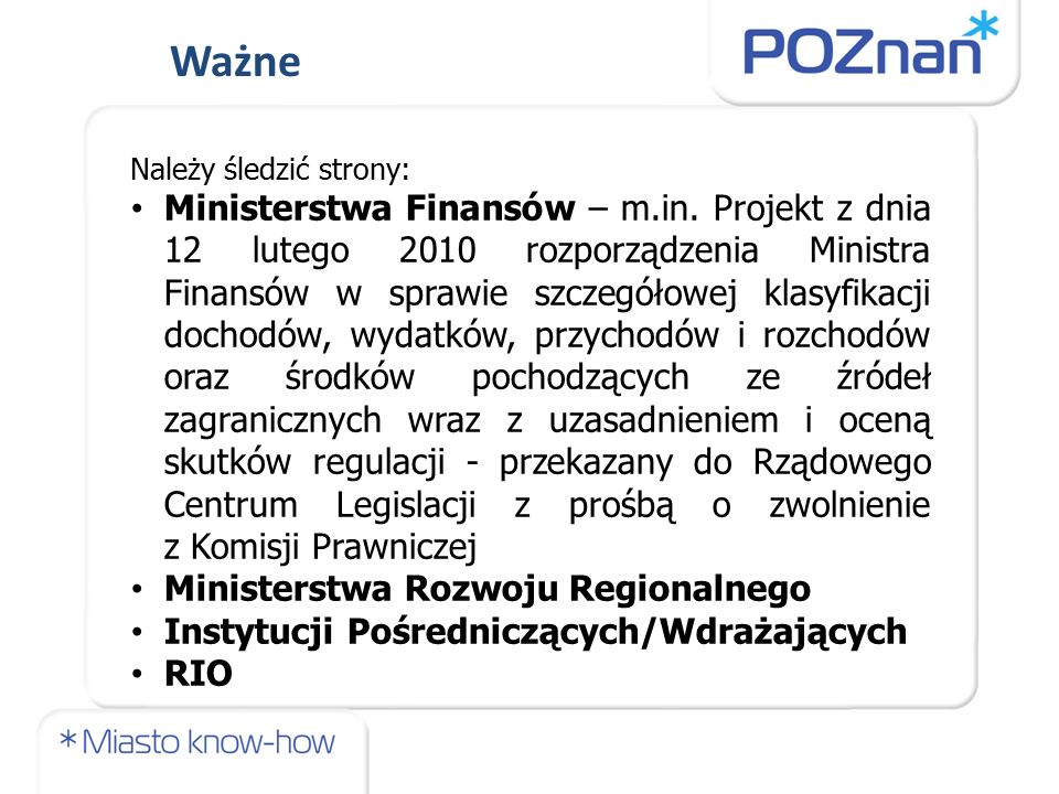 Należy śledzić strony: Ministerstwa Finansów – m.in.