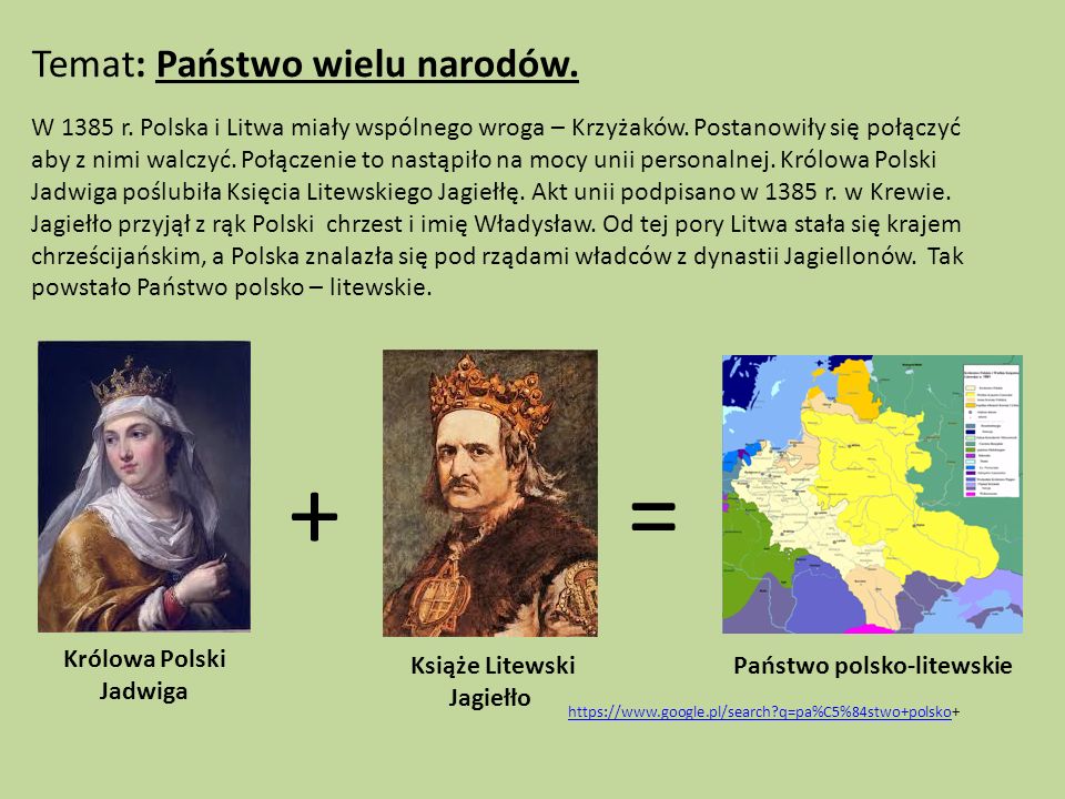 Temat: Państwo wielu narodów. W 1385 r. Polska i Litwa miały wspólnego wroga – Krzyżaków.