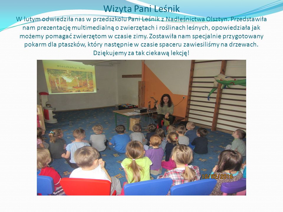 Wizyta Pani Leśnik W lutym odwiedziła nas w przedszkolu Pani Leśnik z Nadleśnictwa Olsztyn.