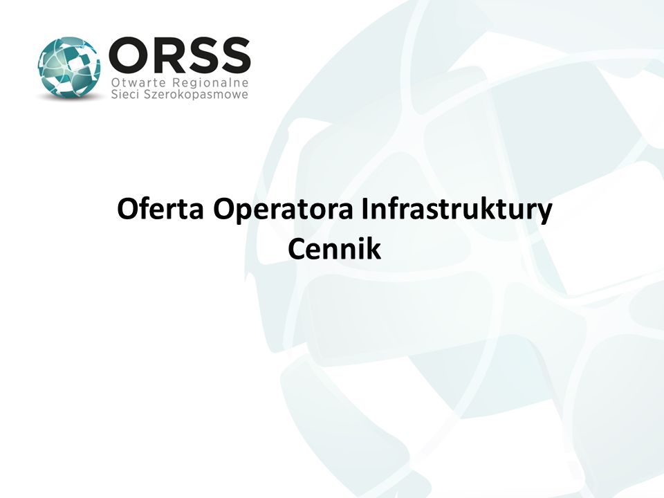 Oferta Operatora Infrastruktury Cennik