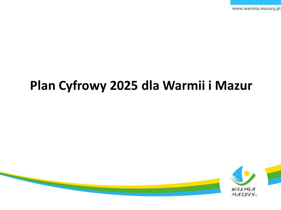 Plan Cyfrowy 2025 dla Warmii i Mazur