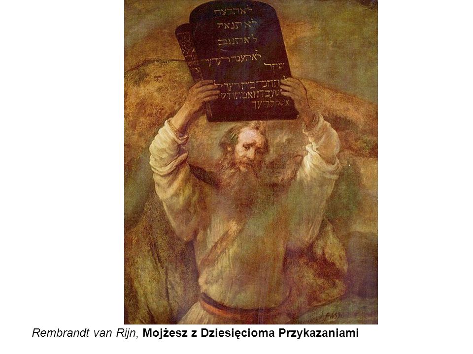 Rembrandt van Rijn, Mojżesz z Dziesięcioma Przykazaniami