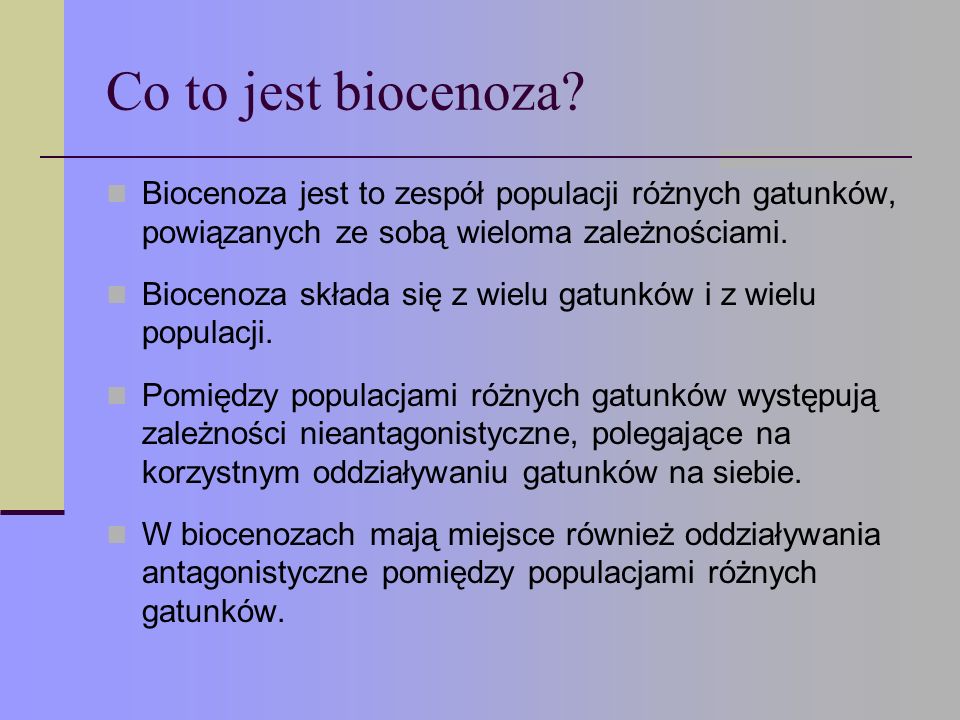 Co to jest biocenoza.
