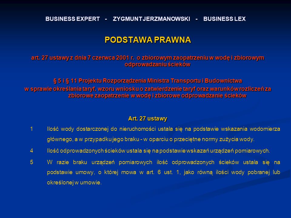 BUSINESS EXPERT - ZYGMUNT JERZMANOWSKI - BUSINESS LEX PODSTAWA PRAWNA art.