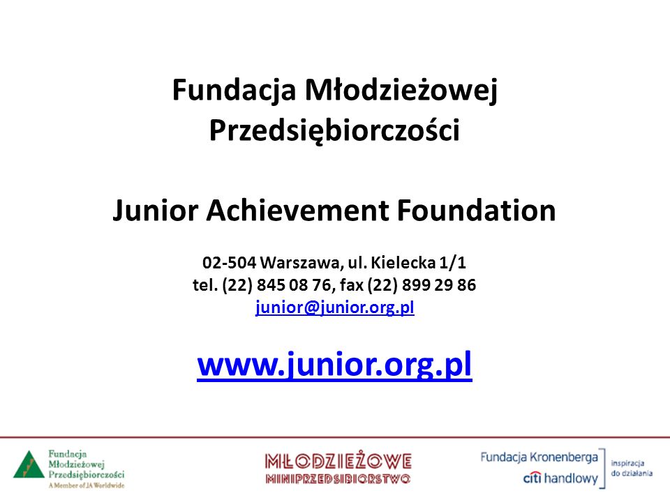 Fundacja Młodzieżowej Przedsiębiorczości Junior Achievement Foundation Warszawa, ul.