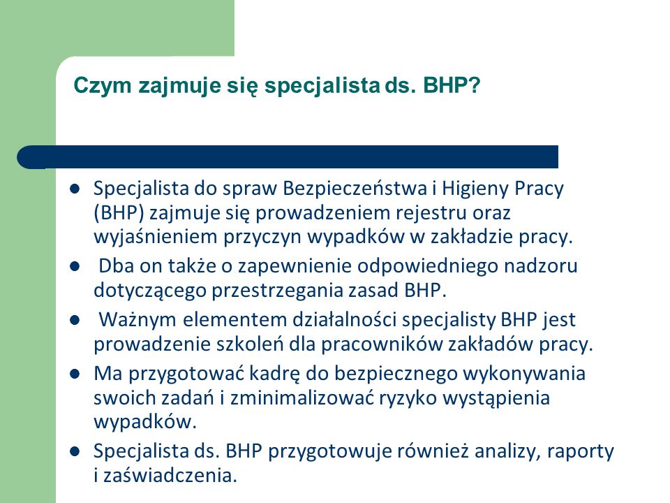 Czym zajmuje się specjalista ds. BHP.
